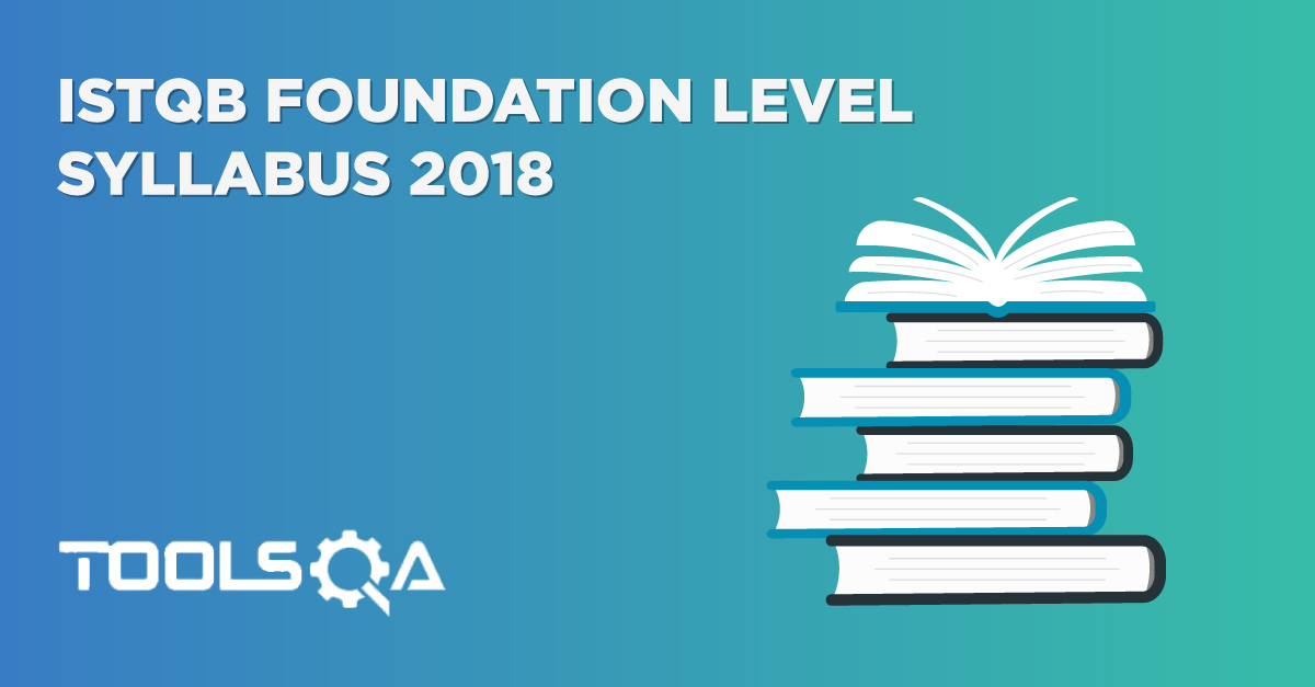 ISTQB Foundation Level - ISQTB Tutorial for preparing Course Syllabus